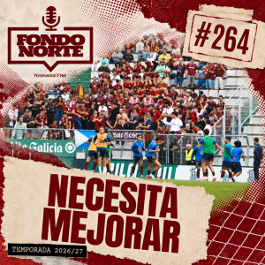 Necesita mejorar – Episodio #264