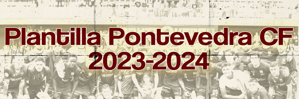 Pontevedra cf clasificación 23/24